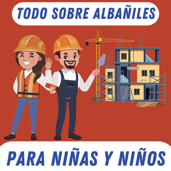 Preview of Los Albañiles para NIÑOS en ESPAÑOL | LAS PROFESIONES