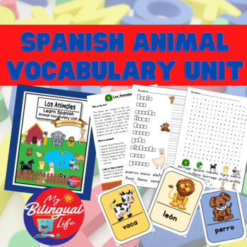 Preview of Vocabulary Unit - Los Animales - Spanish Animal Vocabulary Lessons & Activities