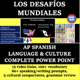 Los Desafíos Mundiales AP Spanish Language & Culture Theme