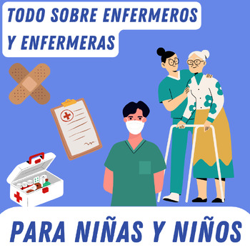 Preview of Los ENFERMEROS Y ENFERMERAS para NIÑOS Y NIÑAS