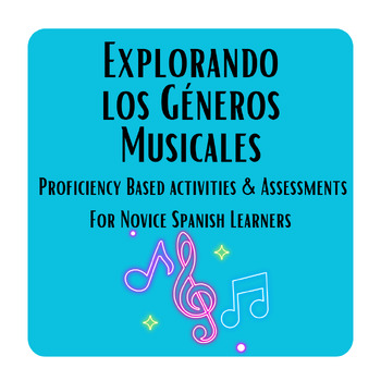 Preview of Los Géneros Musicales / A Music Unit for Novice Spanish Learners