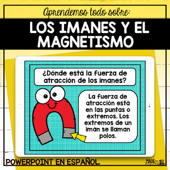 Preview of Los Imanes y el Magnetismo | Magnetism Spanish PowerPoint