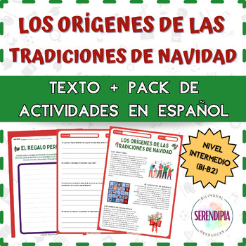 Preview of Los Orígenes de Tradiciones de Navidad | TEXTO+ACTIVIDADES | Christmas Spanish