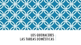 Los Quehaceres- Introducing Chores Vocabulary in Spanish