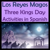 Los Reyes Magos / Three Kings Activities in Spanish