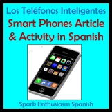 Los Telefonos Inteligentes / Smart Phones Article and Acti