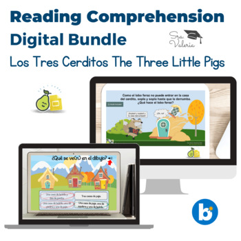 Preview of Reading Comprehension Digital BUNDLE Los Tres Cerditos The Three Little Pigs