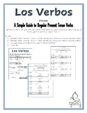 Los Verbos: A Simple Guide to Regular Present Tense Verbs