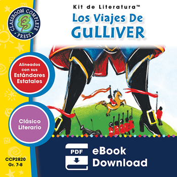 Preview of Los Viajes De Gulliver - Kit de Literatura Gr. 7-8
