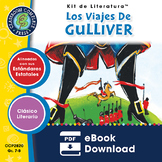 Los Viajes De Gulliver - Kit de Literatura Gr. 7-8