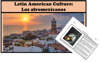 Preview of Los afromexicanos: Latin American Culture and History: Reading Comprehension