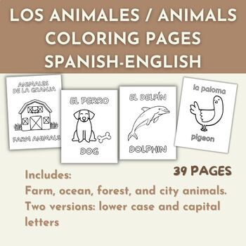 Preview of Los animales Animals Spanish and English Bilingual Coloring Pages No Prep