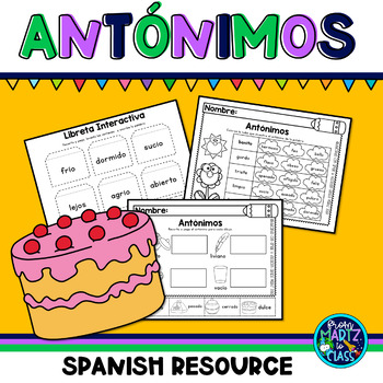 Preview of Antónimos - Antonyms in Spanish Activities and Worksheets