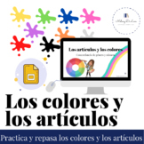 Los colores y lo artículos - Colors and Articles in Spanish