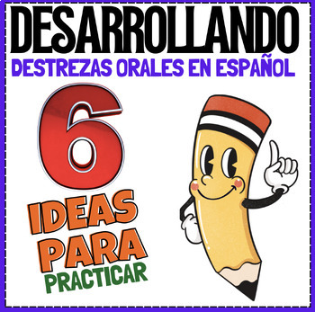 Preview of Los diálogos: Destrezas orales en el salón de clases (Spanish 3)