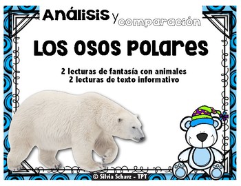 Los osos polares: Un cuento fantástico con animales y un texto informativo