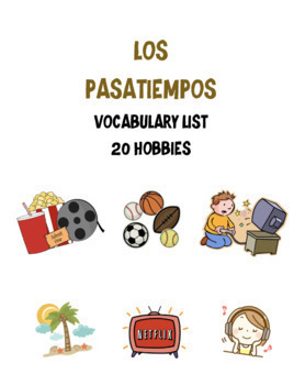 Preview of Los pasatiempos- Vocabulary list and Google Slides Presentation