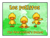 Los pollitos dicen - Picture Story and Resources