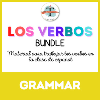 Preview of Los verbos | Verbs in Spanish | BUNDLE