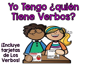 Preview of Los Verbos- Yo tengo, ¿quién tiene?- Spanish I have, Who has Verbs?