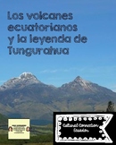 Los volcanes ecuatorianos y la leyenda de Tungurahua