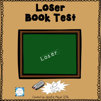 Preview of Loser Book Test
