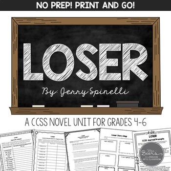 Preview of Loser Novel Unit for Grades 4-8 Common Core Aligned