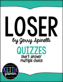 Loser by Jerry Spinelli:  15 Quizzes