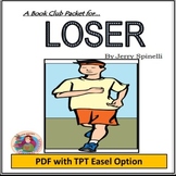 Loser, by Jerry Spinelli: A PDF & EASEL Book Club Packet