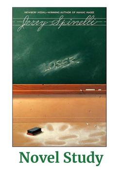 Preview of Loser by Jerry Spinelli Novel Study