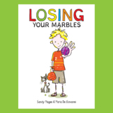 Losing Your Marbles Storybook