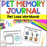 Loss of Pet Memory Book with Bonus Class Pet Memory Journal