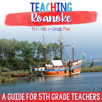 Preview of Lost Colony of Roanoke - A Guide for Teachers