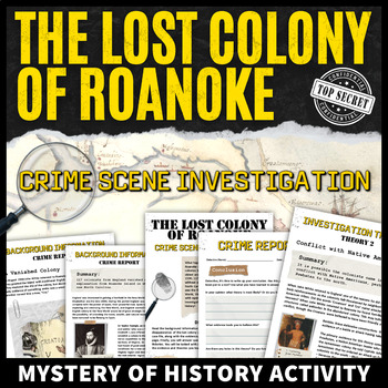 Preview of Lost Colony of Roanoke Activity 13 Colonies CSI Mystery of History Analysis