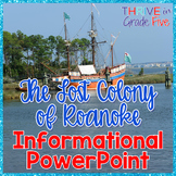 Lost Colony of Roanoke PowerPoint