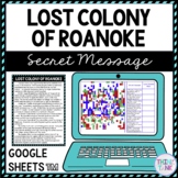Lost Colony of Roanoke Secret Message Activity for Google Sheets™