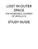 Lost In Outer Space The Incredible Journey of Apollo 13 St