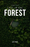 Lost In The Forest - A short story Reading Comprehension S