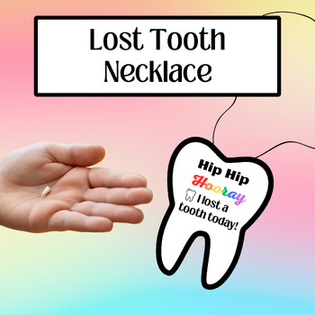 Preview of Lost Tooth Necklace, Printable, For School Nurses, Lost Tooth, Tooth Fairy