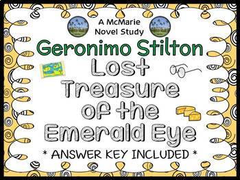 Lost Treasure Of The Emerald Eye Geronimo Stilton Novel Study Comprehension