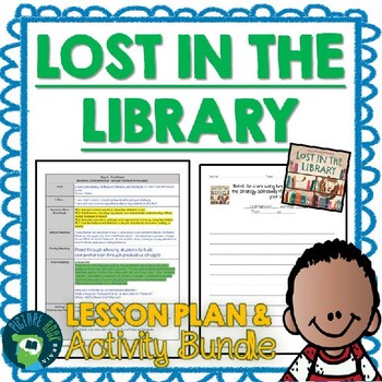 Preview of Lost in the Library by Josh Funk Lesson Plan and Activities