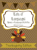 Lots of Language - Thanksgiving Edition