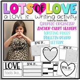 Lots of Love: Love Is Writing Activity