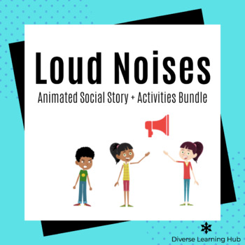 Preview of Loud Noises Animated Social Story and Activities Special Education Bundle
