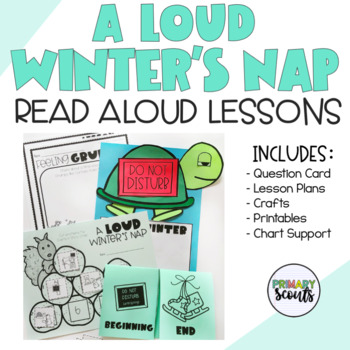 Preview of A Loud Winters Nap Read Aloud Activities | January Activities