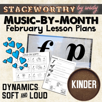 Preview of Loud and Soft Activities - Kindergarten Music - February Music Lesson
