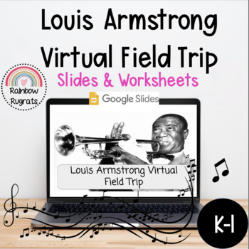 Preview of Louis Armstrong Virtual Field Trip Digital and Printable Lesson