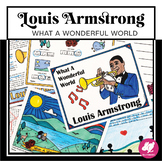 Louis Armstrong "What A Wonderful World" Activities - prin