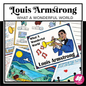 Preview of Louis Armstrong "What A Wonderful World" Activities - printalble and digital