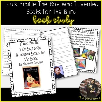 Preview of Louis Braille The Boy Who Invented Books for the Blind Book Study